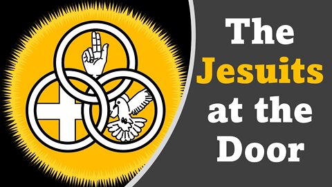 The Jesuits at the Door | White Horse Revelation