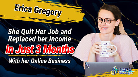 Working Mom Quits Job & Replaces Her Income In Just 3 Months with Erica Gregory