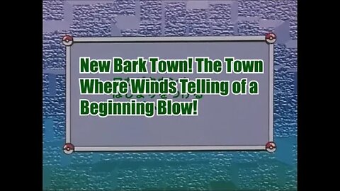 Pokemon (Pocket Monsters) Episode 119 New Bark Town! Where Winds of a New Beginnings Blow!