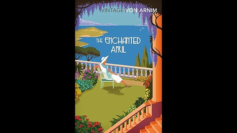 The Enchanted April by Elizabeth von Arnim - Audiobook