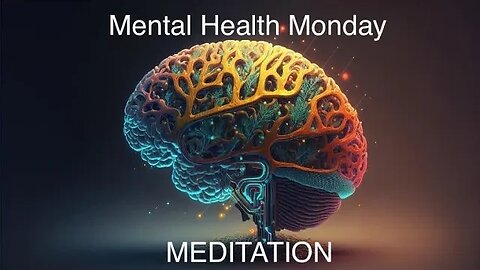 Mental Health Monday, does Meditation cure Anxiety?