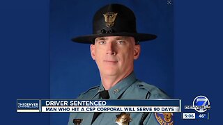 Man who struck and killed CSP trooper is sentenced