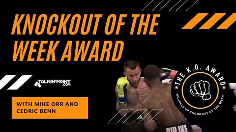 Bruce "Shu Shu" Carrington with KO of the Week over Steven Brown | Talkin Fight