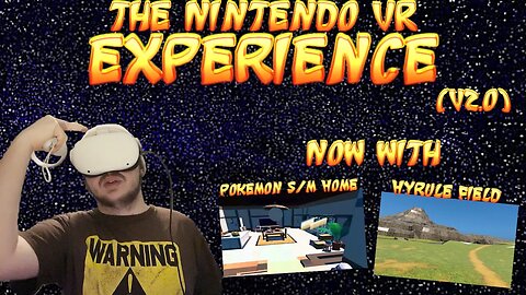 The Nintendo VR Experience [v2.0] (Built For Oculus Quest 2)