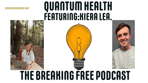 Quantum Health. Featuring: Kiera Lea.