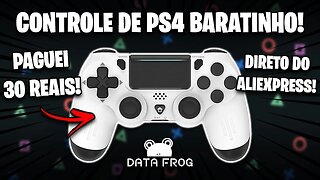 PAGUEI 30 REAIS EM UM CONTROLE DE PS4 NO ALIEXPRESS! | SERÁ QUE FUNCIONA? | Data Frog PS4 controller