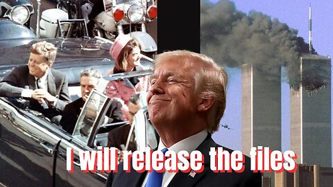 Trump Threatens to release 9/11 and JFK files if elected