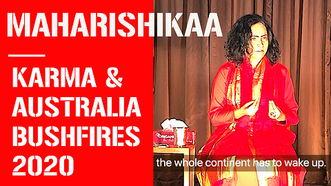 Maharishikaa on Australia bushfires, Aboriginal people of Australia and Karmic consequences