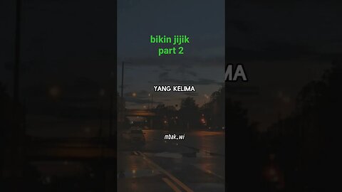 bikin jijik part2