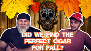 THE BEST CIGAR(S) FOR FALL of 2023!!!