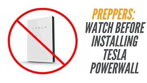 Preppers: Don't Install Tesla Powerwall Before You Watch This