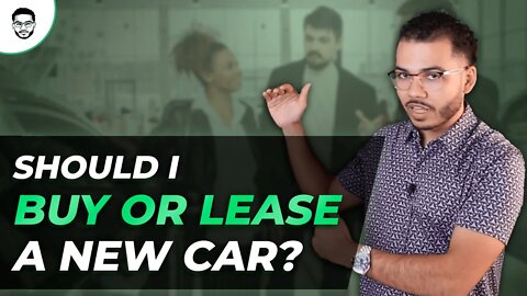 Should I Buy Or Lease A New Car?