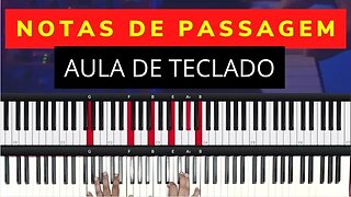 NOTAS DE PASSAGEM - AULA DE TECLADO - AO VIVO