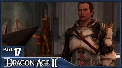 Dragon Age 2, Part 17 / Repentance, Sebastien, Inside Job