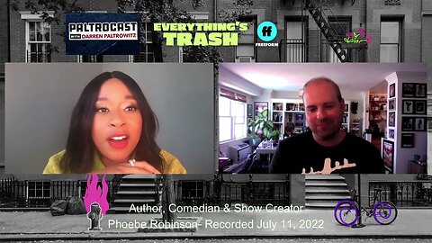 Phoebe Robinson ("Everything's Trash") interview with Darren Paltrowitz