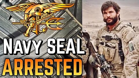 NAVY SEAL Arrested for "Military Gear"