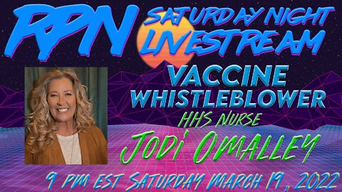 Jodi O’Malley - Project Veritas HHS Nurse Whistleblower on Sat. Night Livestream