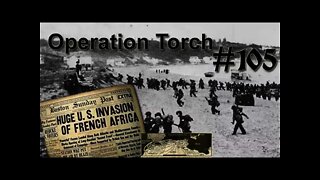 Hearts of Iron 3: Black ICE 8.6 - 105 (Germany) Operation Torch begins!