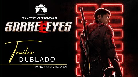 G.I. Joe Origens: Snake Eyes | Trailer oficial dublado | 2021