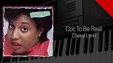 Got To Be Real - Cheryl Lynn - Cover