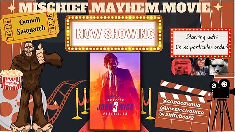 "Every Action Has Consequences" John Wick 3 Parabellum Review. Mischief. Mayhem. Movie. Episode #17