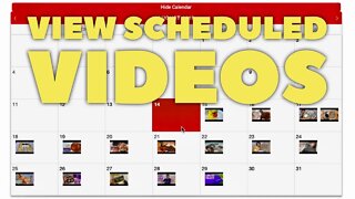 How to View Scheduled YouTube Videos On A Calendar