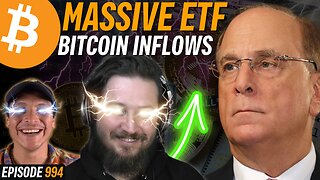 MASSIVE $235M BITCOIN ETF INFLOWS - BULL IS BACK !? | EP 994