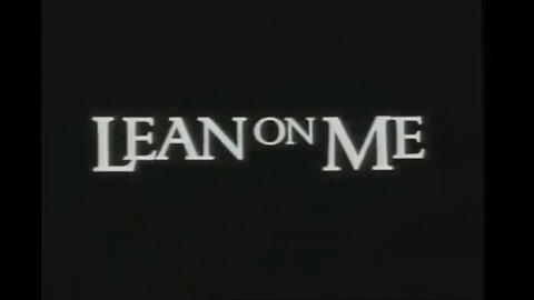 LEAN ON ME (1989) Trailer [#leanonme #leanonmetrailer]