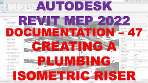 Autodesk Revit MEP 2021 - DOCUMENTATION - CREATING A PLUMBING ISOMETRIC RISER