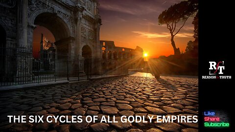 The Six Cycles of All Godly Empires PT1