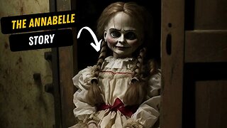 Is the Annabelle movie based on a true story