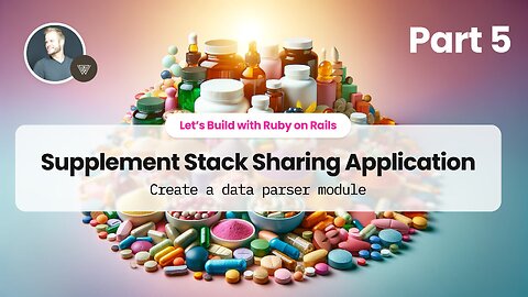 Part 5: Amazon Data Parser in Ruby on Rails - Supplement Stack Sharing App