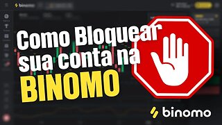 Como Bloquear sua Conta na Binomo