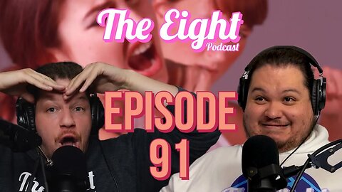 EQUAL RIGHTS EQUAL FIGHTS | EP. 91 The Eight