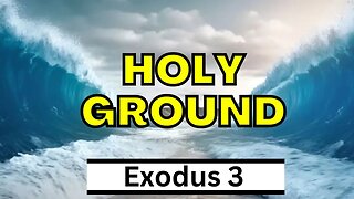 Experiencing God | Exodus 3