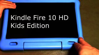 kindle fire 10 hd kids edition unboxing initial review