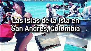 Las islas de la Isla: San Andres, Colombia (Johnnycaiy, aquarium, tour, etc)