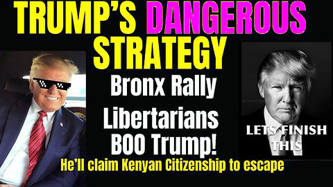 Trump's Dangerous Strategy!