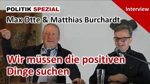 Die Lage und Zukunft Deutschlands | Matthias Burchardt im Gespräch mit Max Otte