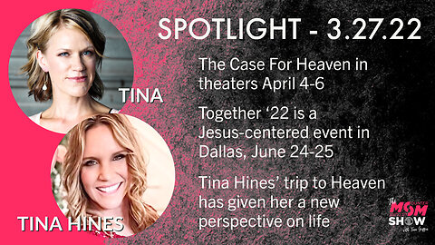 Ep. 161 - Tina Hines Recounts Her Magnificent 27 Minutes in Heaven - SPOTLIGHT with Tina Griffin