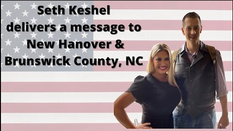 Seth Keshel Delivers a Message to Brunswick & New Hanover County, NC