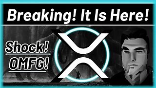 XRP *BREAKING!*🚨It Is Finally Here!💥Blew My Mind!* Must SEE END! 💣OMG!