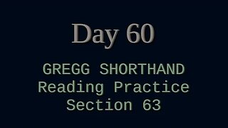 060 - SHORTHAND: Reading and Dictation Exercise