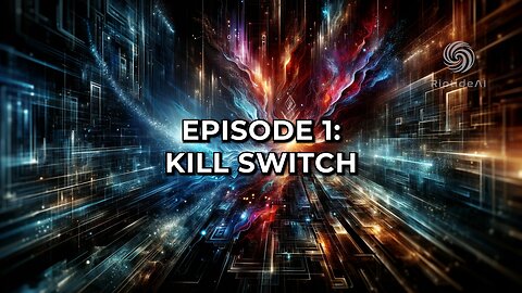 EP-01: Kill Switch | Alex Mercer's Battle Against AI Government Overreach - Full Episode