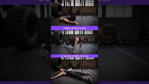 3 Best Ab Exercises to Get Rid of Belly Fat Fast