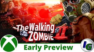 The Walking Zombie 2 Early Preview on Xbox