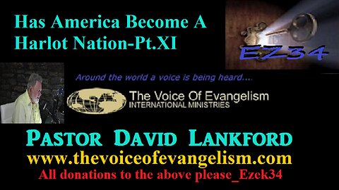 3/15/24 Has-America-Become-A-Harlot-Nation-Pt.XI _David Lankford