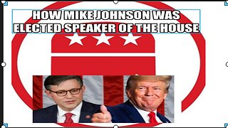 Mike Johnson was elected Speaker of the House- how it all happened