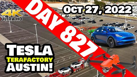 MORE MODEL Ys THAN EVER SHIP AT GIGA TEXAS! - Tesla Gigafactory Austin 4K Day 827 - 10/27/22 -Tesla