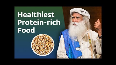 What's So Interesting About The Healthiest Protein-rich Food | How To Prepare It?